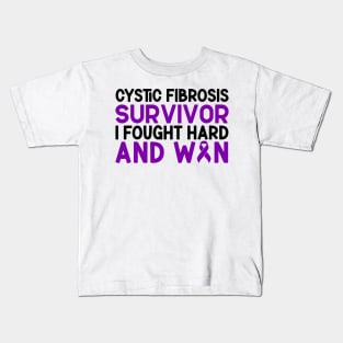 Cystic Fibrosis Survivor I Fought Hard And Won Cystic Fibrosis Awareness Kids T-Shirt